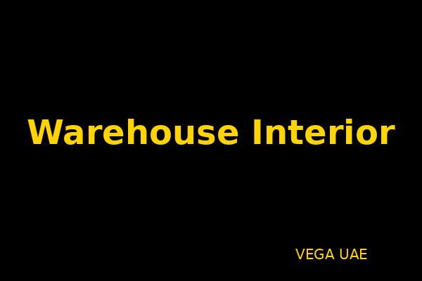 Vega Warehouse